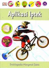 Image of Ensiklopedia Mengenal Sains Jilid 7 : Aplikasi Iptek