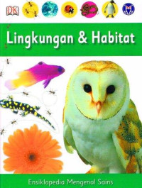 Image of Ensiklopedia Mengenal Sains : Lingkungan dan Habitat