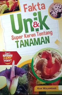Image of Fakta Unik dan Super Keren Tentang Tanaman