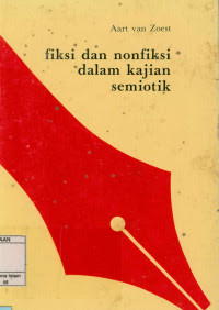 Image of Fiksi dan Nonfiksi Dalam Kajian Semiotik
