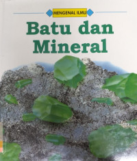 Image of Mengenal Ilmu Batu dan Mineral