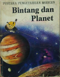 Image of Pustaka Pengetahuan Modern : Bintang dan Planet