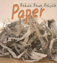 Image of Reduce, Reuse, Recycle Paper
