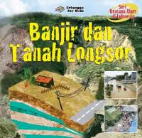 Image of Seri Bencana Alam di Indonesia : Banjir dan Longsor