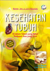 Image of Seri Jelajah Sains Kesehatan Tubuh
