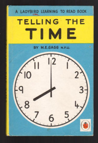 Image of Telling the Time: A Ladybird Learning to Read Book